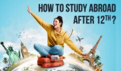 How to Study Abroad After 12th